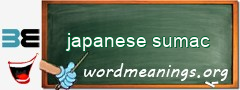WordMeaning blackboard for japanese sumac